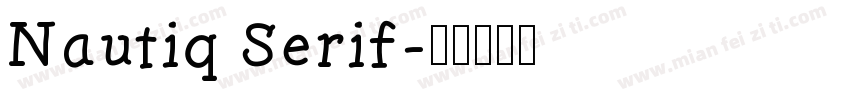 Nautiq Serif字体转换